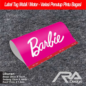 barbie  - Label Tag Mobil - Variasi Penutup Pintu Bagasi - Hiasan Stiker Lego Mobil Viral