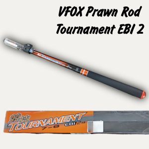 VFOX PRAWN FISHING ROD TOURNAMENT EBI II Joran Mancing Udang Galah Padu Rod Pancing Udang Shrimp Rod