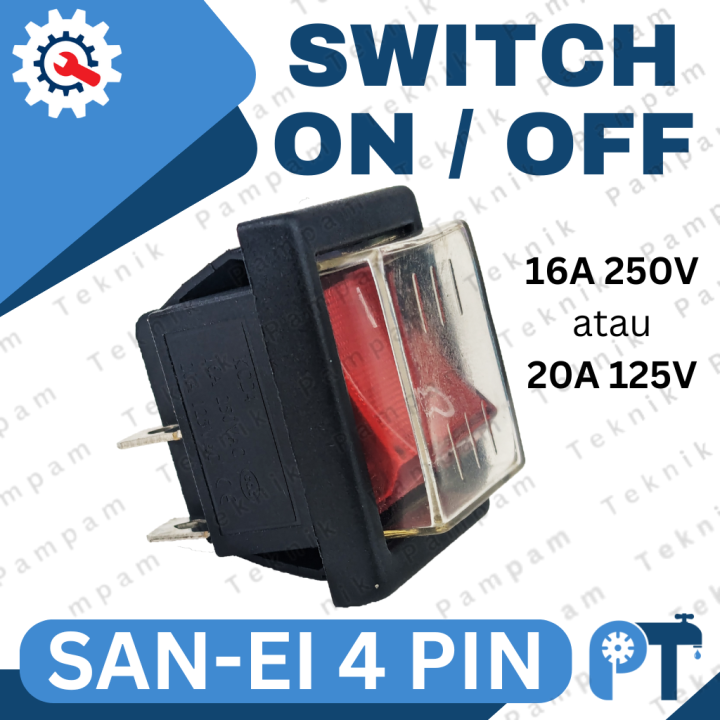 Saklar on off satelit 16A 250V / 20A 125V SANEI - Switch control box ...