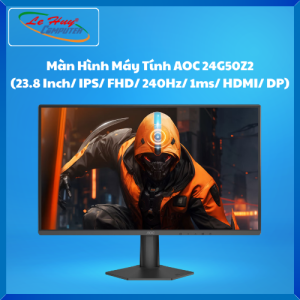 Màn Hình Máy Tính AOC 24G50Z2 (23.8 Inch/ IPS/ FHD/ 240Hz/ 1ms/ HDMI/ DP) - Hàng Chính Hãng