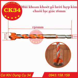 Mũi khoan gỗ khoét gỗ chuôi lục giác - Mũi khoan khoét lỗ tròn đường kính 16mm
