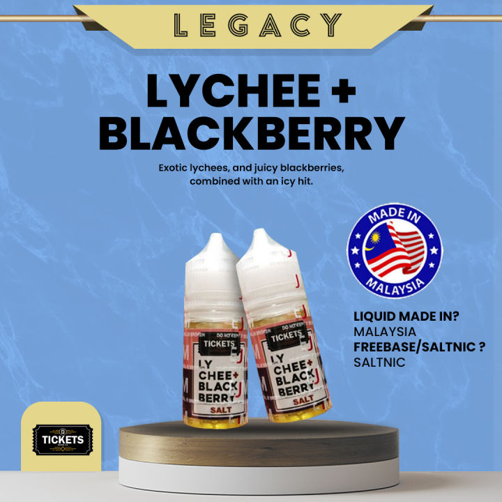 LYCHEE BLACKBERRY SALTNIC BY TICKETS