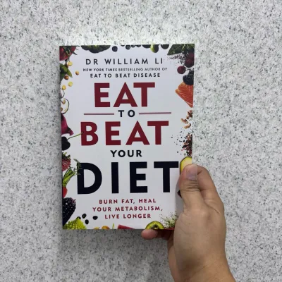 Eat to Beat Your Diet / Eat to Beat Disease by William W. Li - Health - Nonfiction - Self Help - Nutrition - Diets