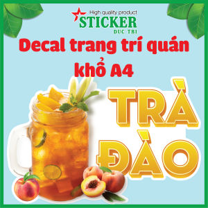 Sticker miếng dán hình Trà Tắc Trà Chanh Trà sữa Trà Dâu Trà Đào Trà Bí Đao Hạt Chia... dùng trang trí quán.