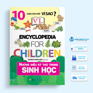 Sách - 10 Vạn Câu Hỏi Vì Sao - Những Điều Kỳ Thú Trong Sinh Học-Vanlangbooks