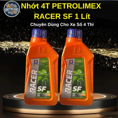 Nhớt 4T PETROLIMEX RACER SF 1 Lít | Chuyên Dùng Cho Xe Số 4 Thì – Bảo Vệ Động Cơ Hiệu Qủa
