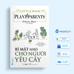 Sách - Bí Mật Nhỏ Cho Người Yêu Cây-Vanlangbooks