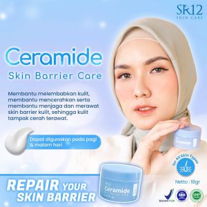 CERAMIDE SR12 SKIN BARRIER MOISTURIZER PELEMBAB WAJAH MENGHIDRASI & MEMPERBAIKI KULIT SKIN BARRIER