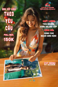 FULL BOX - Tranh xếp hình cá nhân - In tranh ghép theo yêu cầu - Nhiều kích thước 26x38 35x50 50x74cm