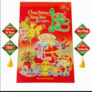 Bloc rời không bìa treo size 20x30cm chủ đê bloc:  Chữ Thư Pháp + linh vật phong Thủy chữ rõ số to giờ Hoàng Đạo - 2026