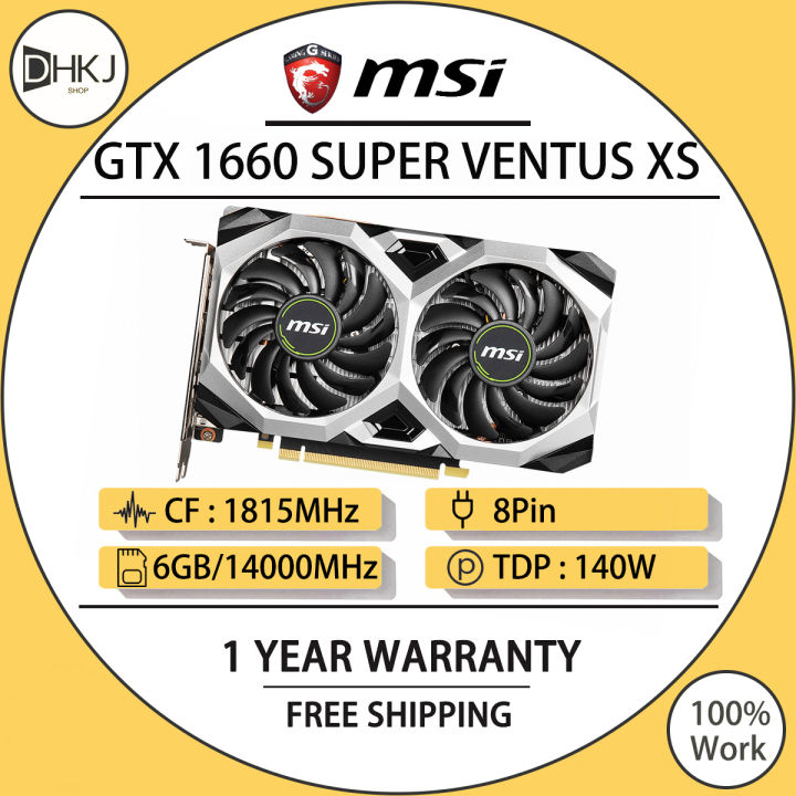 Used MSI Geforce GTX 1660 SUPER VENTUS XS 6G Graphics Card 6GB