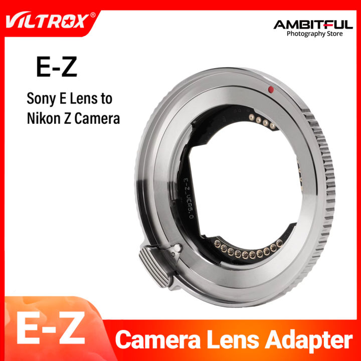 Viltrox E-Z Mount Adapter Sony E Mount Lens to Nikon Z Mount
