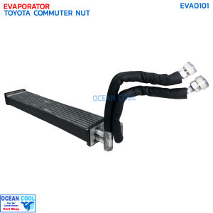 คอยล์เย็น ตู้หลัง หัวเกลียว โตโยต้า คอมมูเตอร์ 2004 EVA0101 Evaporator Rear For Toyota Commuter 04 ตู้แอร์ รถตู้ คอมมิวเตอร์ คอยเย็น