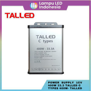 POWER SUPPLY 12V 400W 333A RAINPROOF TALLED-X 5.0 GARANSI 1 TAHUN