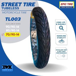 EPIC TL003 R14 STREET TIRE TUBELESS FOR CLICK125 GENIO110 BEAT110 SKYDRIVE MIO ADDRESS115 - 90x90 /80x90 /70x90