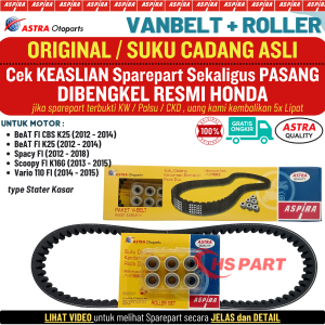 Vanbelt Beat Fi Aspira Original  Vanbelt Scoopy Fi Original  Vanbelt Honda Spacy Fi Original  Vanbelt Vario 110 Fi LED Original  Roller Beat Fi Original  Roller Scoopy Fi Original  Roller Honda Spacy Fi  Roller Vario 110 Fi LED
