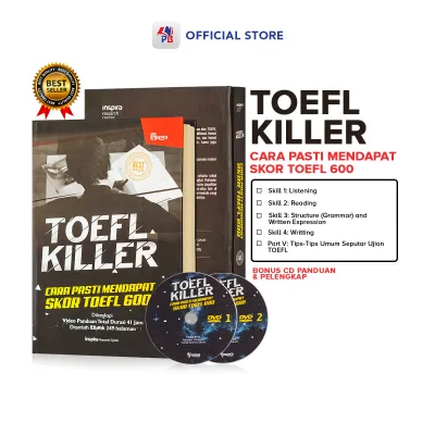Buku TOEFL Killer Cara Pasti Mendapatkan Skor 600 Bonus Ebook dan Panduan Inspira / Inspira Publishing - INP