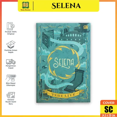 Buku Novel Remaja Romantis Selena Terbaru dari Gramedia - Kisah Menarik dan Penuh Emosi