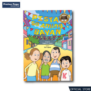 Pista Sa Aming Bayan (BIG BOOK) | Kuwento ni Eugene Y. Evasco | Guhit ni Kiel Legaspi