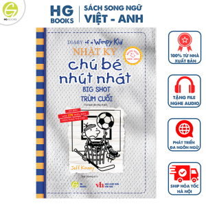 Sách Nhật Ký Chú Bé Nhút Nhát tập 16: Trùm Cuối - Phiên bản song ngữ Việt-Anh - Kèm File Nghe và Note Từ Vựng