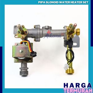 ZERO PRESSURE WATER HEATER SET | PIPA SLONOID GAS SET | VALVE SELONOID MAGNETIC PRESURE SWITCH