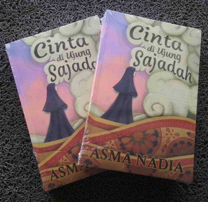 Novel Cinta Di Ujung Sajadah Asma Nadia Lazada Indonesia 