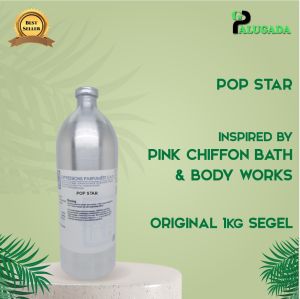 Bibit Parfum Murni POP STAR | PINK CHIFFON  | EP 1KG SEGEL