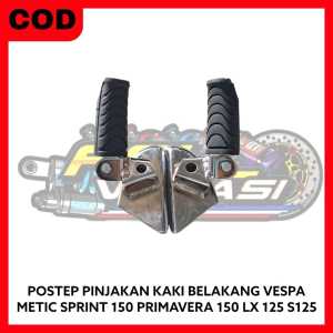 POSTEP FOOTSTEP PINJAKAN KAKI BELAKANG VESPA METIC SPRINT 150 PRIMAVERA 150 LX 125 S125 Motorcycle