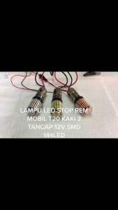LAMPU LED STOP REM MOBIL T20 KAKI 2 TANCAP 12V SMD 144LED