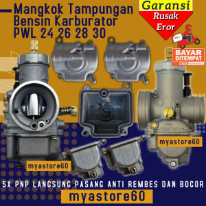 (ORIGINAL) Mangkok Mangkuk Tampungan Bensin Body Bawah Penampung Bengsin Karbu Karburator PWL 24 26 28 30 Anti Bocor Dan Tebal