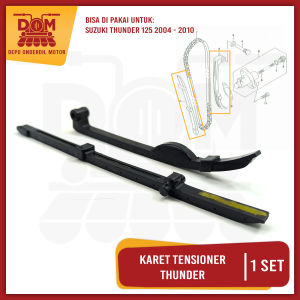 Karet Tensioner Thunder 125 (KAGAYAKU) Lidah Karet Tahanan Bantalan Rantai Keteng Rante Kamrat EN125