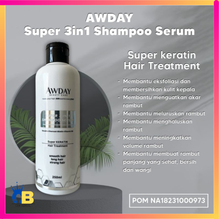 (NEW) AWDAY super 3in1 shampoo 250ml Keratin Hair Treatment Shampoo Pelurus Rambut