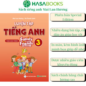 Sách - Luyện Tập Tiếng Anh Lớp 3 Family and Friends (Special Edition) - Mai Lan Hương