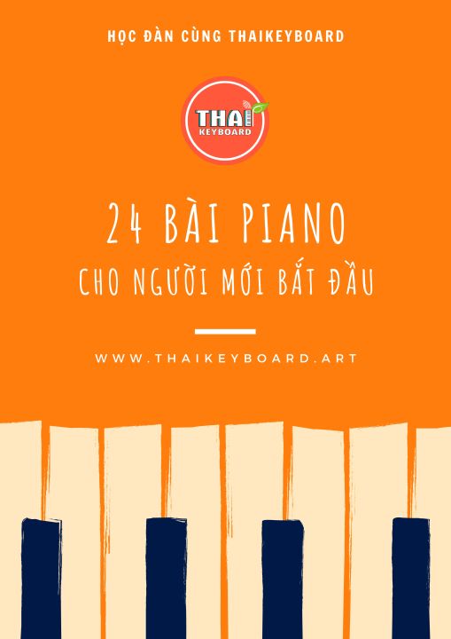 24 Bài Piano cơ bản cho người mới học