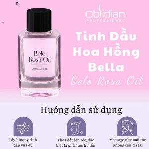 Tinh Dầu Obsidian Belo Rosa Oil Hoa Hồng Bella Dưỡng Tóc Siêu Bóng Và Mềm Mượt Tóc 30ml