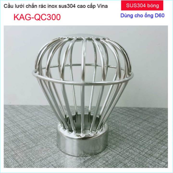 Cầu chắn rác sân thượng KAG-QC300  (ống D60), Cầu chặn rác Inox 304 đế thấp thả ống D60, cầu lưới lọc rác thoát nước mưa thoát nhanh sử dụng tốt