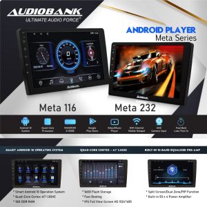 AUDIOBANK Android Player META-116/META-232 Meta Series 9 inch/10 inch 2.5D IPS Touch Screen Full HD Car Android Player