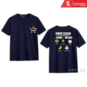 KAOS KATA 4 SEHAT 5 MILIAR/ COTTON COMBAD 30S/ SABLON PRINT DTF