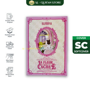 Buku Novel La Fleur Cachee : Cinta di Prancis Original Novel Wattpad Terbaru Novel Fiksi Remaja