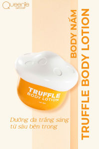 Kem dưỡng da body Nấm Queenie skin trắng da Body  săn da phục hồidưỡng ẩm trẻ hóa da ngăn ngừa lão hóa da Hộp 180g Truffle Body Lotion-Pupiha