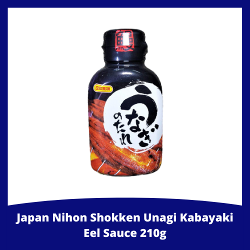 Japan Nihon Shokken Unagi Kabayaki Eel Sauce 210g Lazada PH