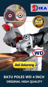 WD POLES Mata Gerinda Batu 4 inch x 6 mm bosch makita nippon / ASLI 100% GARANSI UANG KEMBALI
