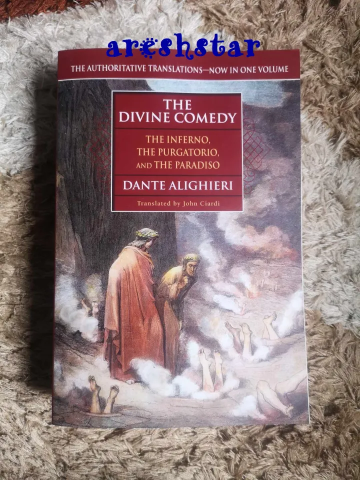 The Divine Comedy by Dante Alighieri The Inferno The Purgatorio