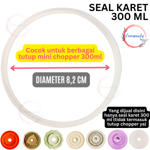 Seal karet Mini Chopper 300 ml Universal