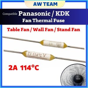 Compatible PANASONIC / KDK FAN THERMAL FUSE 2A 114° (EYP2BN109L) For Table / Wall / Stand Fan