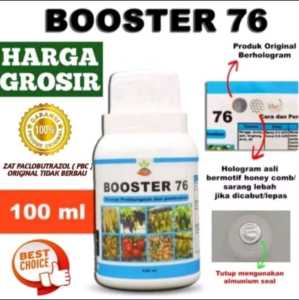 PUPUK BOOSTER 76 PEMICU TUMBUH BUAH BUNGA
