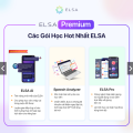 ELSA Premium 3 Tháng bao gồm (ELSA Pro, ELSA AI và Speech Analyzer). 