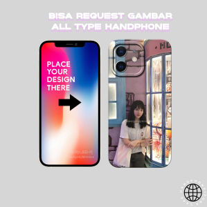 Custom Case Request Gambar / Foto | Bisa Untuk Semua Type Handphone | Softcase Hp Kesing Hp Pelindung Hp Silikon Hp Anti Slip | Bisa Bayar Ditempat COD