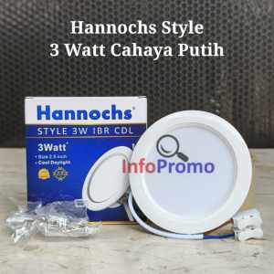 Lampu LED Plafon downlight Hannochs STYLE 3W 5W 7W 9W 12W 15W 20W IBR CDL Cahaya Putih SNI Original