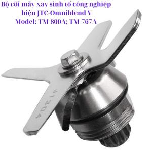 Bánh răng máy xay sinh tố công nghiệp  JTC và omniblend V nhông 12 chấu trục nấm inox hàng chính hãng giao hàng miễn phí